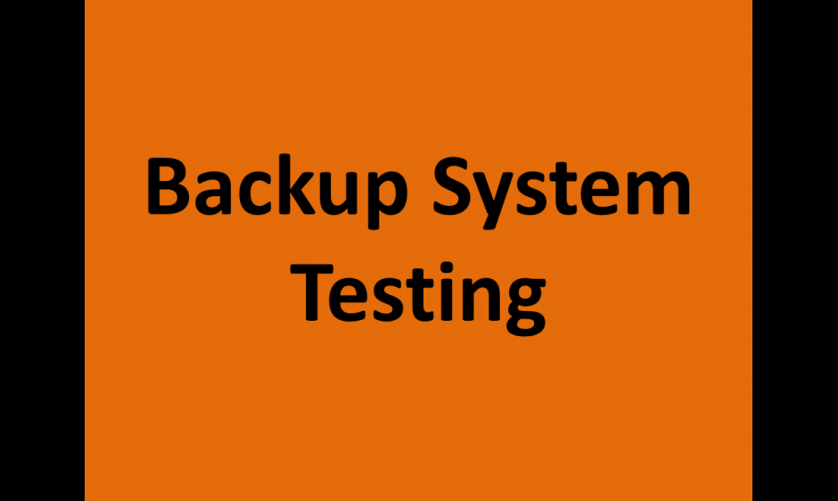 Backup System Testing